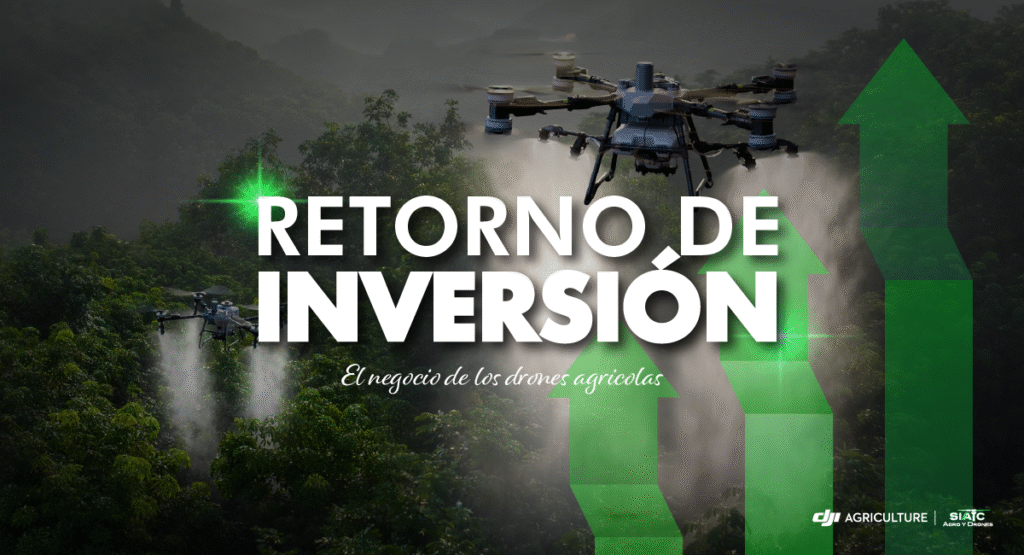 Inicio El negocio de los drones agrícolas y el tiempo de retorno a la inversión